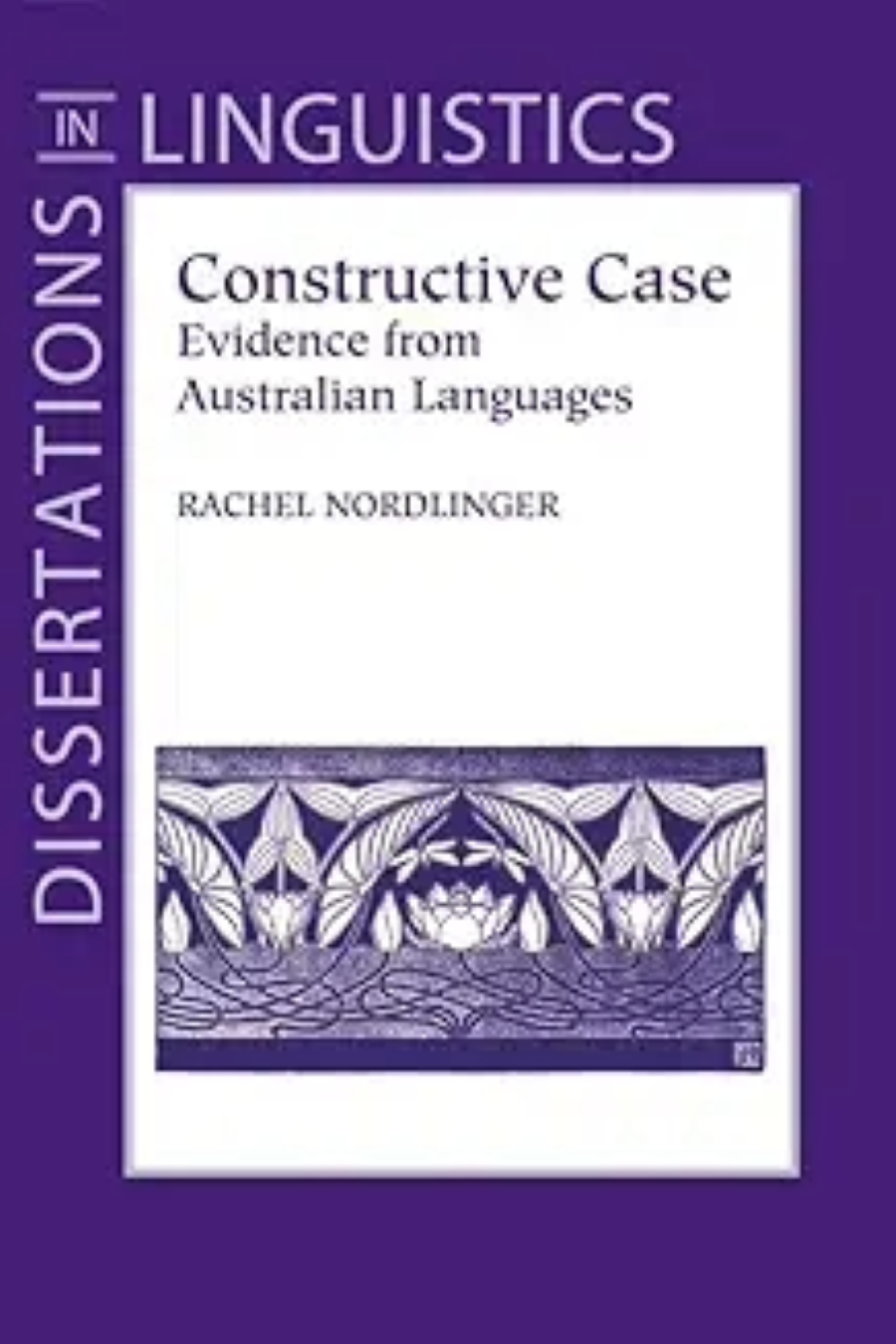 Constructive Case: Evidence From Australian Languages