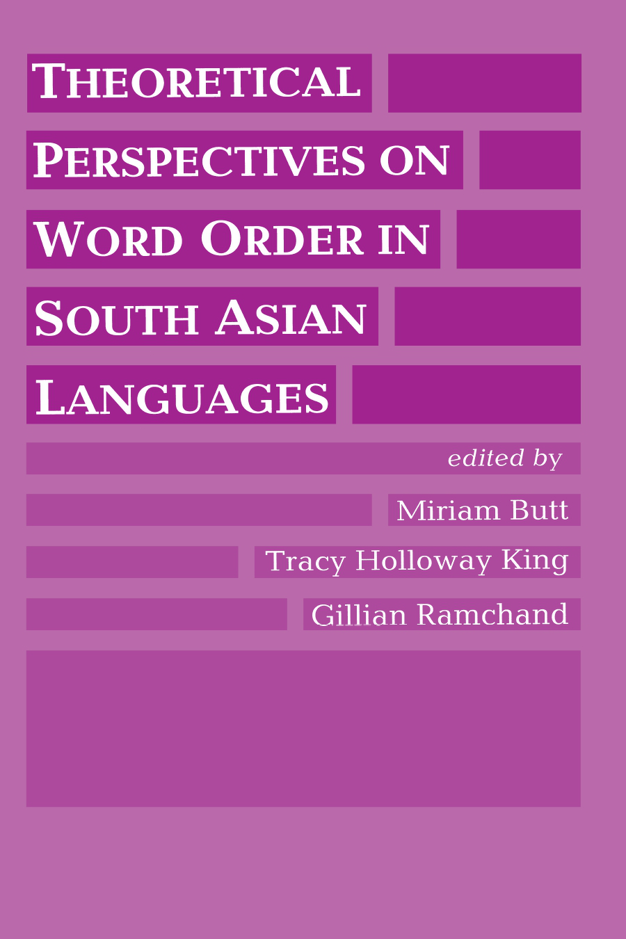 Theoretical Perspectives on Word Order Issues in South Asian Languages